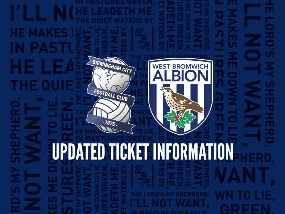 Latest Ticket Info For Birmingham City Trip | West Bromwich Albion